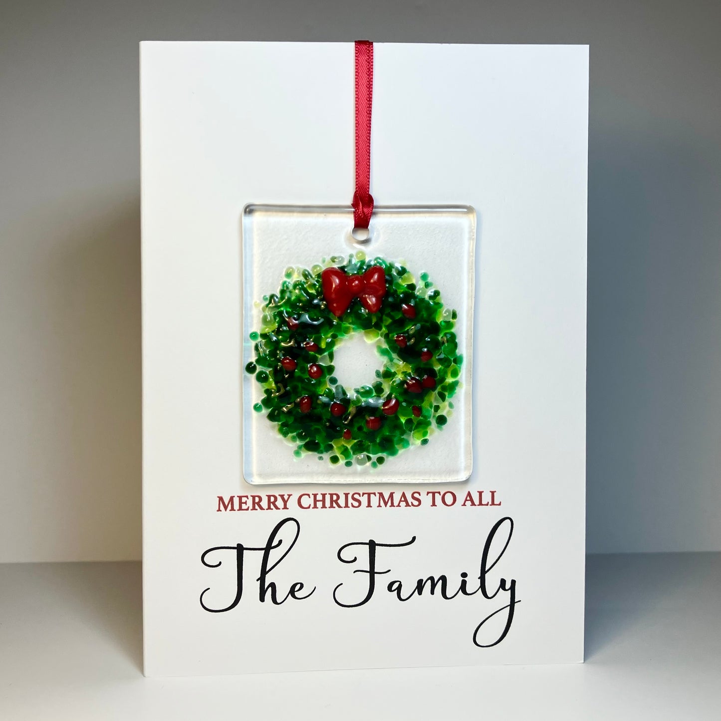 Merry Christmas to all the Family card with detachable handmade glass christmas decoration