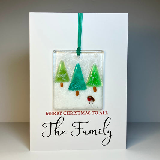 Merry Christmas to all the Family card with detachable handmade glass christmas decoration